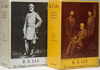 R.E. Lee: A Biography (4 Volumes)