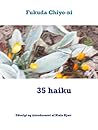 35 haiku: Udvalgt, oversat og introduceret af Niels Kjær (Danish Edition)