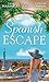 Spanish Escape: The Playboy of Puerto Banús / A Game of Vows / For the Sake of Their Son