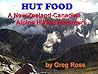 Hut Food: A New Zealand-Canadian Alpine Hiking Adventure