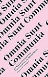 Omnia Sunt Communia by Doctor Massimo De Angelis
