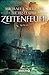 Zeitenfeuer (The First Empire, #2)