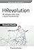 HRevolution: HR nell'epoca della social e digital trasformation (Italian Edition)