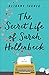 The Secret Life of Sarah Ho...
