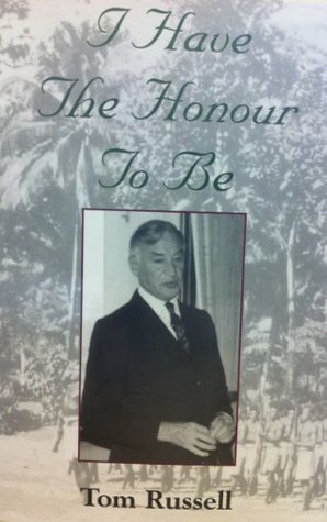 I Have The Honour To Be (Kindle Edition)