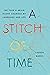 A Stitch of Time: The Year ...