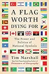 A Flag Worth Dyin...