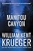 Manitou Canyon (Cork O'Connor, #15)