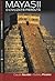 Mayașii - O civilizație pierdută by Claude Baudez