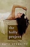 The Holly Project The Holly Project
