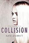 Collision (Fight for Life #1) Collision (Fight for Life #1)
