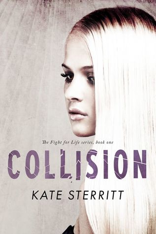 Collision (Fight for Life #1)