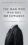 The Man Who Was Not Mr Edwards