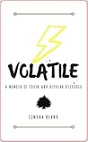 Volatile: A Memoi...