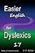 Easier English for Dyslexics 17: Review All Consonant Sounds