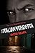The Italian Vendetta (Joey Toranetti Series Book 5)