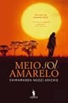 Meio Sol Amarelo by Chimamanda Ngozi Adichie