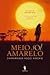 Meio Sol Amarelo by Chimamanda Ngozi Adichie