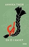 En ö i havet by Annika Thor