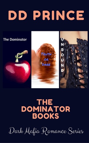 The Dominator Books (The Dominator, #1,2,3)
