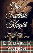 One Scottish Knight