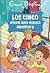 Los cinco viven una nueva aventura (Los Cinco, 2)