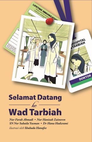 Selamat Datang ke Wad Tarbiah (Paperback)