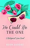He Could Be the One (Mistywood Lane, #2) He Could Be the One (Mistywood Lane, #2)