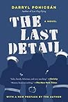 Book cover for The Last Detail: A Novel