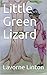 Little Green Lizard