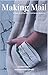 Making mail : 10 steps to w...