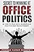 Secret to Winning at Office...