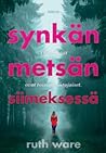 Synkän metsän sii...