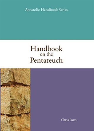 Handbook on the Pentateuch (Kindle Edition)