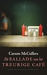 De ballade van het treurige café by Carson McCullers