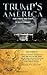 Trump's America: The First ...