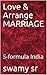 Love & Arrange MARRIAGE: S-...
