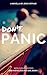 Don't Panic (The Marvelous Kea Girl #1)