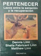 Pertenecer Lazos Entre La Sanacion Y La Recuperacion (Paperback)