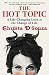 The Hot Topic: A Life-Changing Look at the Change of Life