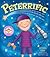 Peterrific: An Imaginative Story About a Boy Building Block Towers to the Moon for Kids (Ages 4-8) (Pinkalicious)