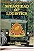 SPEARHEAD OF LOGISTICS: A HISTORY OF THE UNITED STATES ARMY TRANSPORTATION CORPS