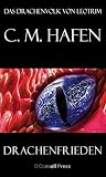 Drachenfrieden (Das Drachenvolk von Leotrim #3) Drachenfrieden (Das Drachenvolk von Leotrim #3)