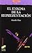 El enigma de la representación (Filosofía. Hermeneia nº 5) (Spanish Edition)
