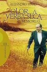 Olor a yerba seca (Spanish Edition) Olor a yerba seca (Spanish Edition)