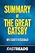 Summary of The Great Gatsby: Includes Key Takeaways & Analysis