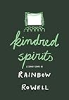 Kindred Spirits by Rainbow Rowell