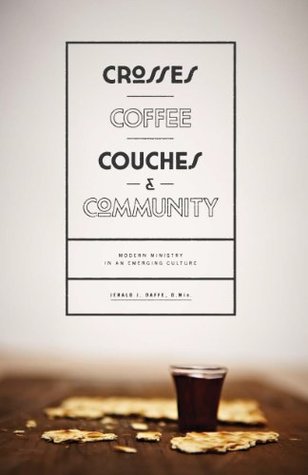 Crosses, Coffee, Couches, and Community (Kindle Edition)