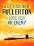 Love for an Enemy