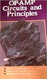 Op-Amp Circuits and Principles Op-Amp Circuits and Principles